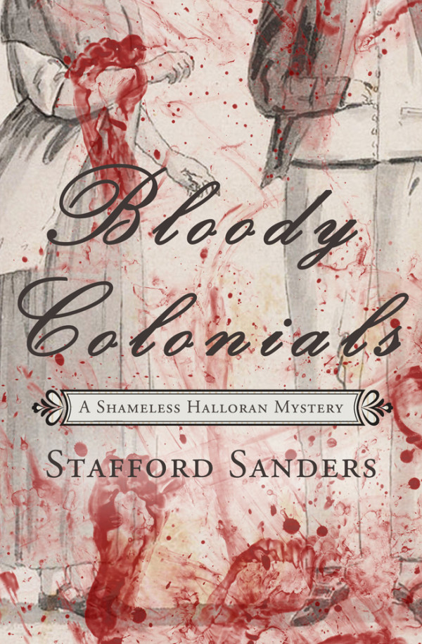 Bloody Colonials Stafford Sanders