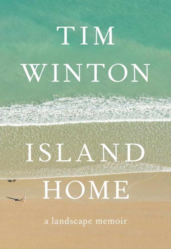 Island Home Tim Winton